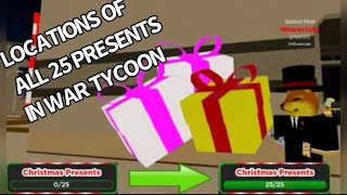 All 25 Present Locations in War Tycoon [upl. by Lourdes]