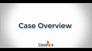 Case Overview  CaseFox  Legal Case Management Software [upl. by Ingaborg]