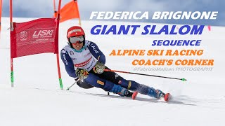 Federica Brignone Skiing Giant Slalom Technique by Alpine Ski Racing Coachs Corner Training Zermatt [upl. by Hough]