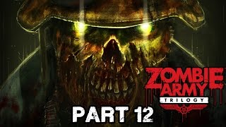 Lets Play Zombie Army Trilogy Deutsch 12  Armee der Finsternis [upl. by Veronika857]