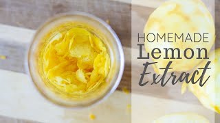 How To Make Homemade Lemon Extract [upl. by Wycoff86]