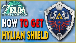 How to get the Hylian Shield Early in Tears of the Kingdom Best Shield [upl. by Aliehs]