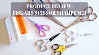 PRODUCT REVIEW FISKARS SCISSOR SHARPENER [upl. by Schalles734]