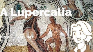 A Lupercalia [upl. by Sally]