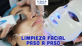 Limpieza Facial Completa Paso a Paso  EDES [upl. by Puritan]