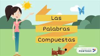 Las Palabras Compuestas [upl. by Laekim459]