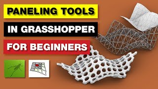 Paneling Tools in Grasshopper for Beginners [upl. by Namrej74]