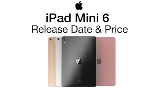 iPad Mini 6 Release Date and Price amp the iPad Launch Date – 8th Gen [upl. by Ennairam]