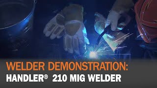 Welder Demonstration Handler 210 [upl. by Erusaert]