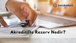 Akreditifte rezerv nedir [upl. by Sedaiuqlem]