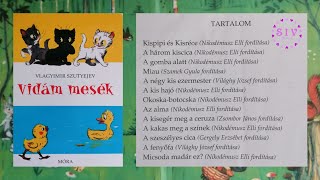 Vlagyimir Szutyejev  Vidám mesék  összes mese  teljes könyv  meseolvasás nem csak gyerekeknek [upl. by Zared]