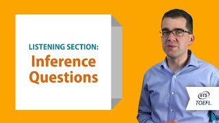 TOEFL iBT Listening Questions  Inference │ Inside the TOEFL Test [upl. by Bradleigh157]