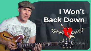 I Wont Back Down  Tom Petty  Easy Guitar Lesson [upl. by Orelee]