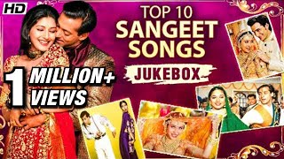 Bollywood Sangeet Songs  Top 10 Sangeet Songs  Wedding Songs l Maiyya Yashoda  Jukebox [upl. by Nauqes92]