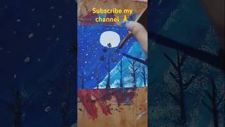 A moonlight night art 🎨🖌️ painting art shortvideo FarjanaDrawingAcademy [upl. by Yeknarf856]