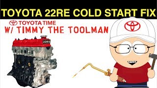 Toyota 22RE Cold Start Diagnosis and Fix [upl. by Araed769]