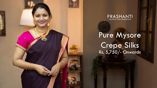 Mysore Crepe Silk sarees by Prashanti  23 May 2022 [upl. by Dinin]