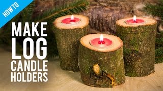 How to make rustic wooden log candle holder [upl. by Erline]