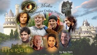 Merlin Alternative Ending Happy [upl. by Aninahs]