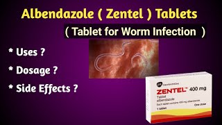 Albendazole  Tablet for Worm Infection  Uses and Side Effects [upl. by Onailil]