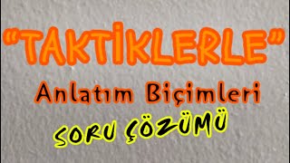 16 ANLATIM BİÇİMLERİSoru Çözümü [upl. by Sherurd664]