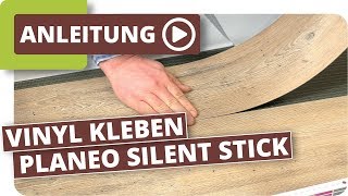 Vinylboden kleben  planeo silent stick die Alternative zum Kleber [upl. by Nosreme]