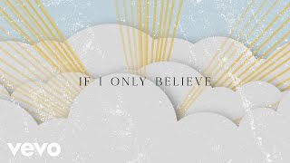 Tasha Cobbs Leonard  Gotta Believe Lyric Video [upl. by Jamey]