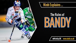 The Rules of Bandy  EXPLAINED [upl. by Noguchi]