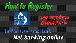 How to Register IOB Net banking by using any browser [upl. by Ned498]