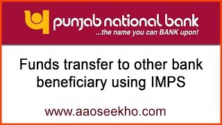 English How to transfer fund from PNB to other bank by IMPS using IFSC code amp MMIDMobile number [upl. by Aniara]