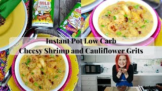 KETO SHRIMP AND GRITS KETO INSTANT POT RECIPE [upl. by Sucramrej941]