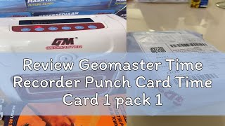 Review Geomaster Time Recorder Punch Card Time Card 1 pack 100 pcs Original  Ready Stcok [upl. by Ennovaj]