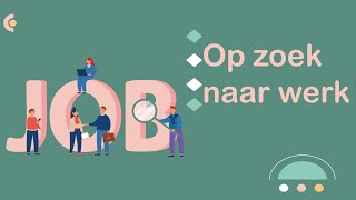 Op zoek naar werk NT2 learndutch Waystage A2 12 [upl. by Elleinet]