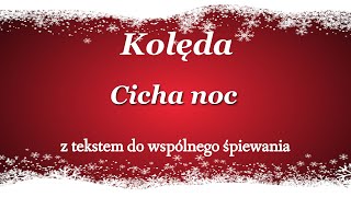 Cicha noc Piękna tradycyjna kolęda z tekstem [upl. by Janine113]