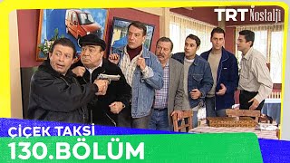 Çiçek Taksi 130 Bölüm NostaljiTRT [upl. by Llevel]