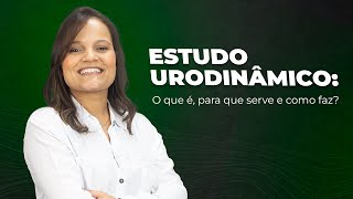 Estudo Urodinâmico [upl. by Ysabel]