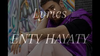 Saad Lamjarred ft CALEMA  ENTY HAYATY lyricsparole [upl. by Adiv]