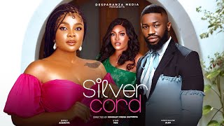 SILVER CORD  Nigerian Movies 2024 Latest Full Movies [upl. by Frants493]