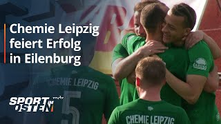 Chemie Leipzig setzt Höhenflug beim FC Eilenburg fort  Sport im Osten  MDR [upl. by O'Donovan1]