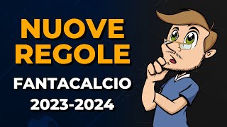 CONSIGLI FANTACALCIO 202324  Nuove Regole da valutare [upl. by Mohkos]