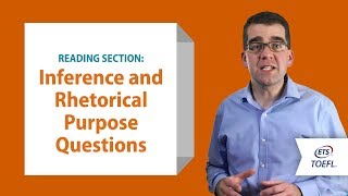 TOEFL iBT Reading Questions  Inference and Rhetorical Purpose │ Inside the TOEFL Test [upl. by Rhett]