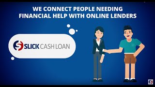 Get Fast Cash Loans Online from Slick Cash Loan [upl. by Belford]