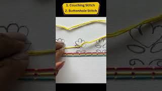 Embroidery DesignsCouching StitchCouching StitchButtonhole Stitch Tutorial shorts embroidery [upl. by Akinot]