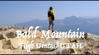 Bald Mountain High Uintas UTAH [upl. by Goodhen]