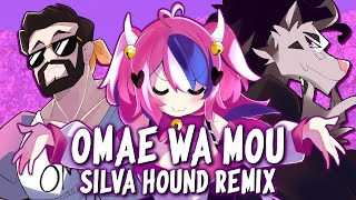 Omae Wa Mou  feat Ironmouse   Caleb Hyles Silva Hound REMIX [upl. by Aerdnna]