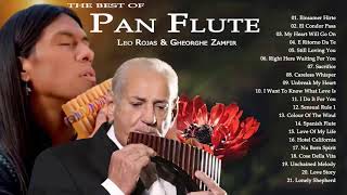 The Best of Pan Flute  Leo Rojas amp Gheorghe Zamfir Greatest Hits Full Album 2021 [upl. by Ahsitak]