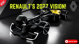 The Future of Formula 1 Renault’s GameChanging 2027 Concept Car [upl. by Egiap]