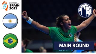 Argentina vs Brasil  Main Round  Campeonato Mundial de Handebol Feminino 2021 [upl. by Ainod]