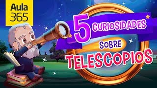 5 Curiosidades sobre los Telescopios  Videos Educativos Aula365 [upl. by Luba]