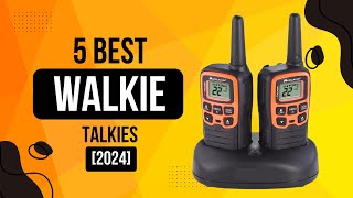 Top 5 Best Walkie Talkies 2024 [upl. by Florinda811]